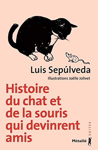Histoire du chat et de la souris qui devinrent amis