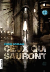 Ceux qui sauront