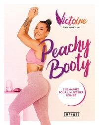 Peachy Booty: 5 semaines pour un fessier bombé