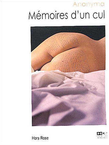 Mémoires d'un cul