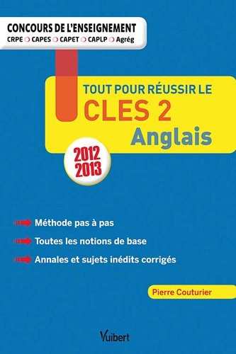 Tout pour réussir le CLES 2 Anglais - Concours de l'enseignement - Certificat de compétences en langues de l'enseignement supérieur de second degré
