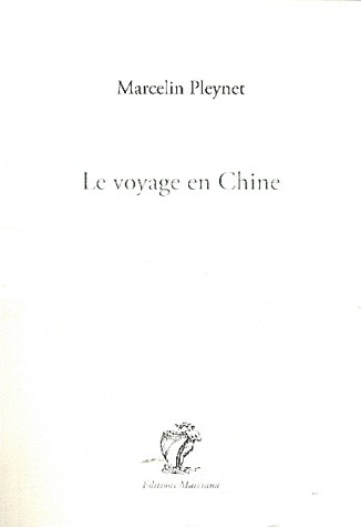 Le voyage en Chine : Chroniques du journal ordinaire 14 avril-3 mai 1974 (extraits)