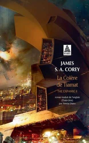 La Colère de Tiamat: The Expanse 8