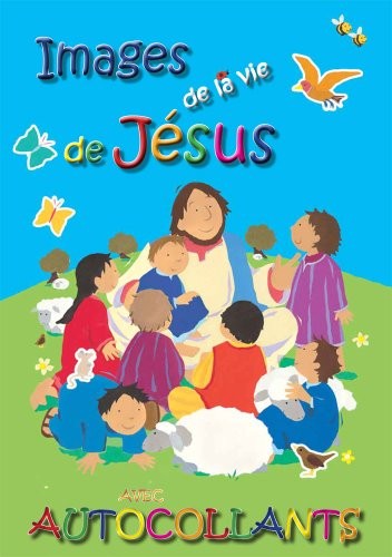 Images de la vie de Jésus avec autocollants