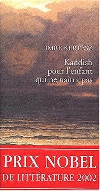 Kaddish pour l'enfant qui ne naîtra pas