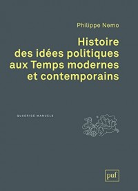 Histoire des idées politiques aux Temps modernes et contemporains.