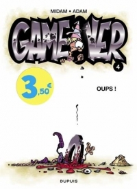 Game over - Tome 4 - Oups ! / Edition spéciale, Limitée (Opé été 2023)