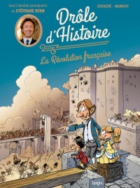 La Révolution française racontée par Stéphane Bern