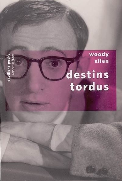 Destins tordus