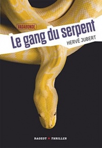 Le gang du serpent (Vagabonde, T2)