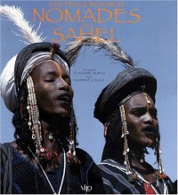 Les Peuls Bororos, nomades du Sahel