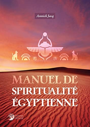 Manuel de Spiritualité Égyptienne