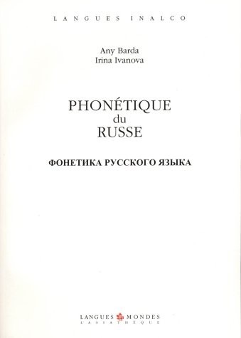 Phonétique du russe (1 livre + coffret de 2 CD)