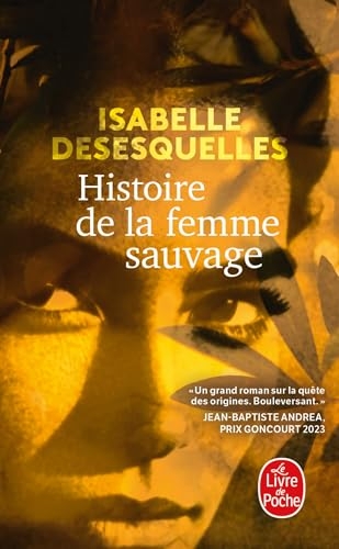 Histoire de la femme sauvage