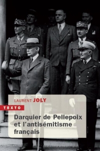 Darquier de Pellepoix et l'antisémitisme français