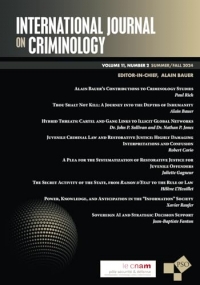 International Journal on Criminology: Volume 11, Number 2, Summer/Fall 2024