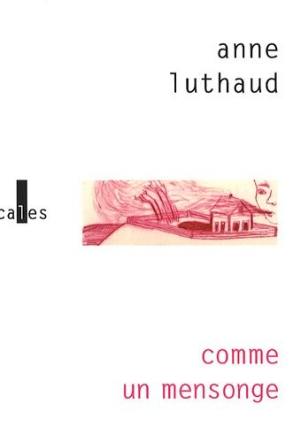 Comme un mensonge
