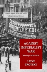 Against Imperialist War: Writings 1914-1916