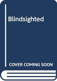 Blindsighted