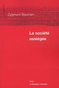 La société assiégée