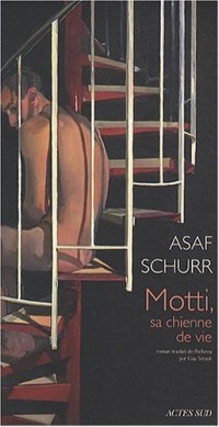 Motti, sa chienne de vie