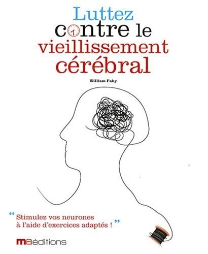 Luttez contre le vieillissement cérébral