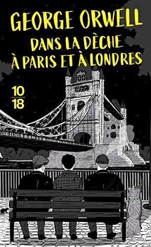 Dans la dèche à Paris et à Londres- Collector