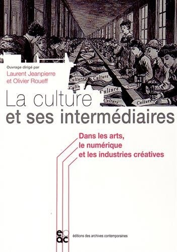La culture et ses intermédiaires