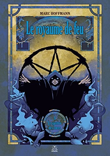 Le royaume de feu (Tome 4) - Le spectre des lunes