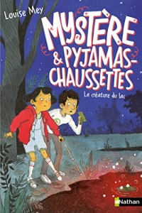 Mystère et Pyjamas-Chaussettes Tome 3 : La créature du marais