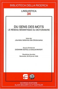 Du sens des mots : Le réseau sémantique du dictionnaire