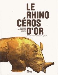 Le rhinocéros d'or