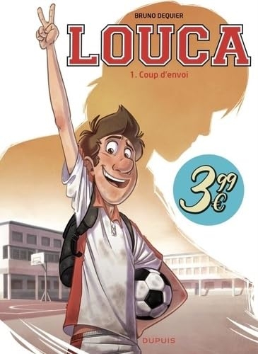 Louca - Tome 1 - Coup d'envoi