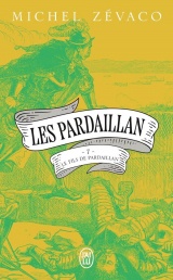 Les Pardaillan: Le Fils de Pardaillan - Première partie (7) [Poche]