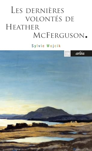 Les Dernières Volontés de Heather McFerguson