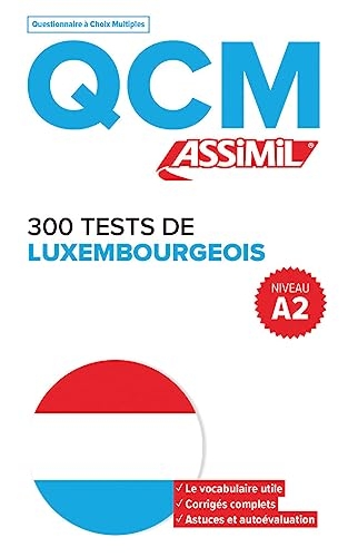 300 tests de luxembourgeois - niveau a2