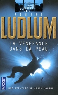 La Vengeance dans la peau