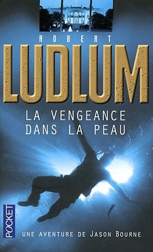 La Vengeance dans la peau