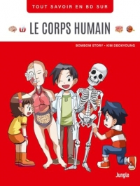 Tout savoir en BD sur Le corps Humain