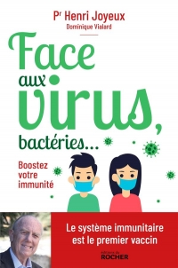 Face aux Virus - Stimulez Vos Defenses Immunitaires