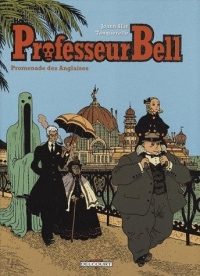 Professeur Bell, Tome 4 : Promenade des Anglaises