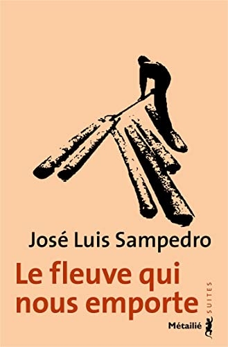 Le Fleuve qui nous emporte