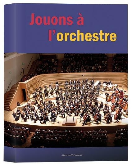 Jouons à l'orchestre