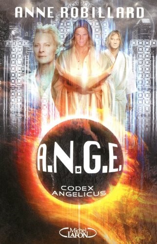 A.N.G.E tome 5: Codex Angelicus (5)