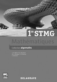 Mathématiques 1re STMG : Livre du professeur