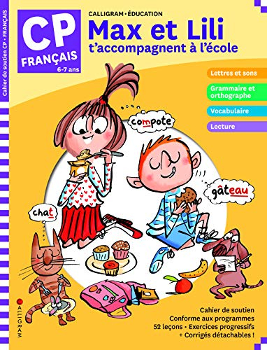 Max et Lili t'accompagnent en CP - Français
