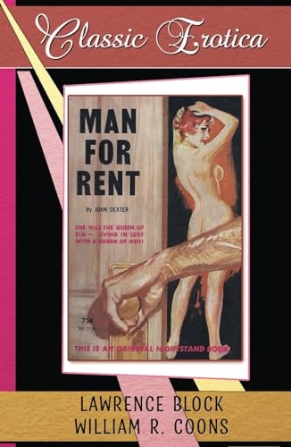 Man For Rent: Collection of Classic Erotica - Book 35 [9798305168563]