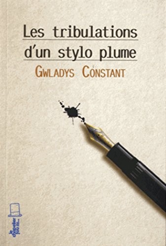 Les Tribulations d'un stylo plume