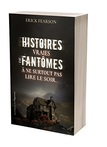 Histoires de fantômes à ne surtout pas lire le soir