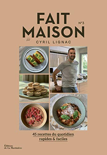 Fait Maison - numéro 3 par Cyril Lignac